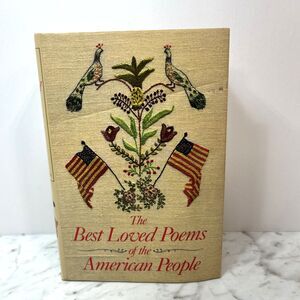 The Best Loved Poems of the American People Selected By Hazel Felleman Poetry